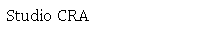 Casella di testo: Studio CRA